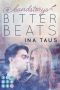 [#bandstorys 01] • Bitter Beats